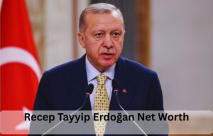 Recep Tayyip Erdoğan Net Worth